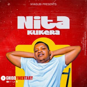 Chidy Mentary – Nitakukera